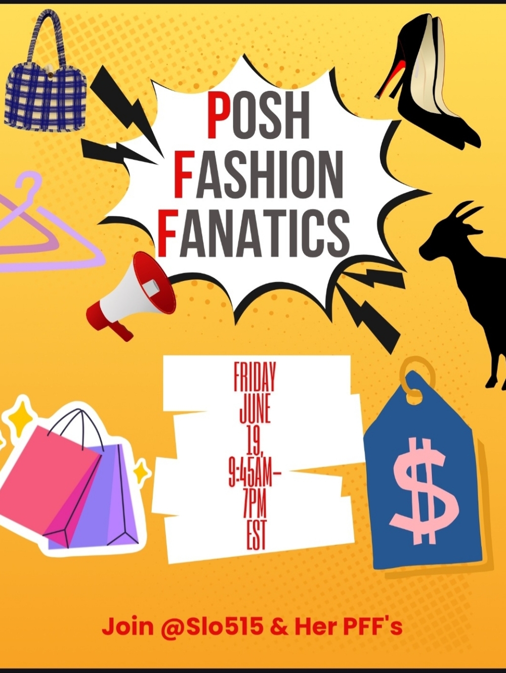 PFF - Posh Fashion Fanatics all Day Event! Friday, June 19th!!!!